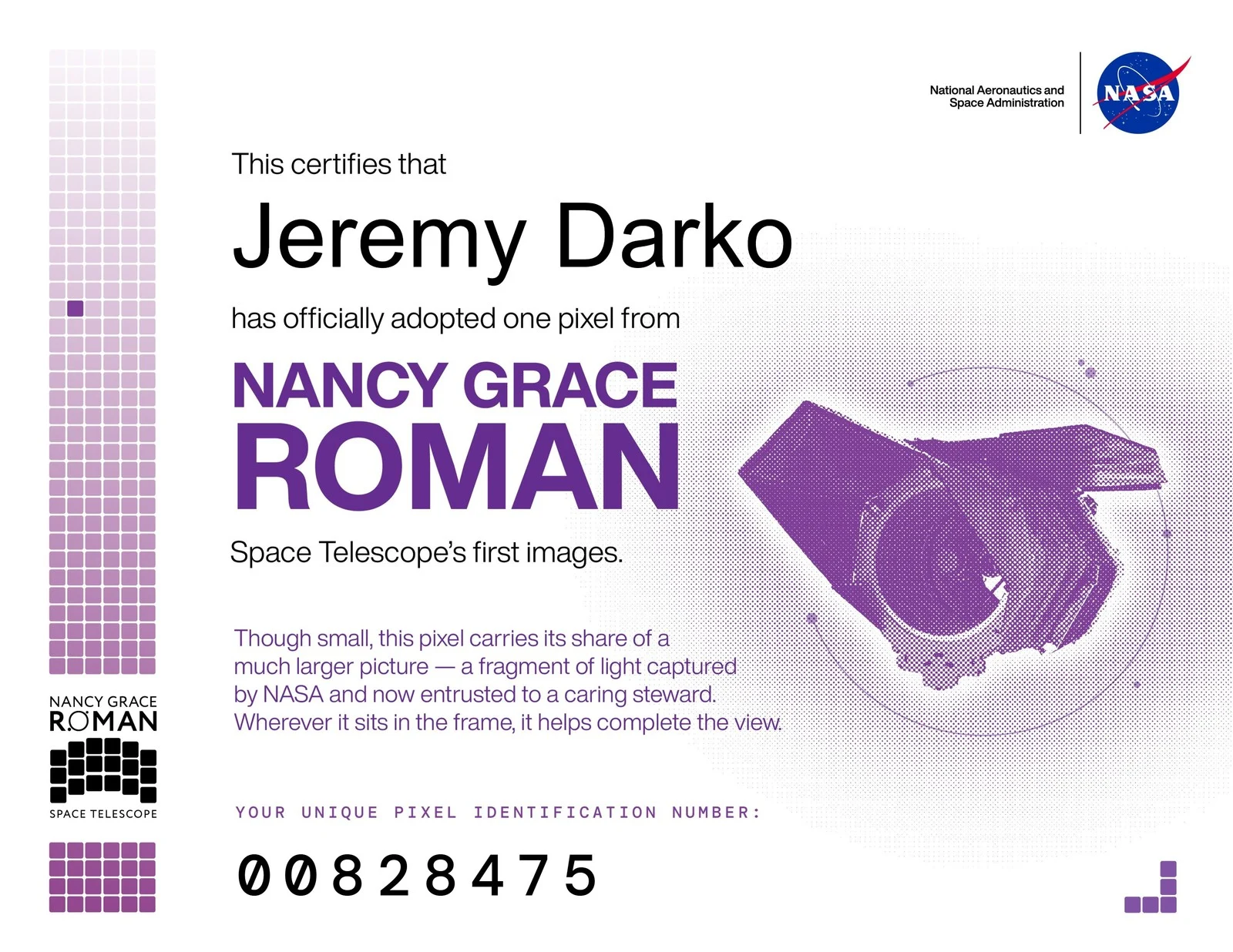 NASA certificate stating that Jeremy Darko has officially adopted one pixel from the Nancy Grace Roman Space Telescope's first images, with the unique pixel identification number 00828475.